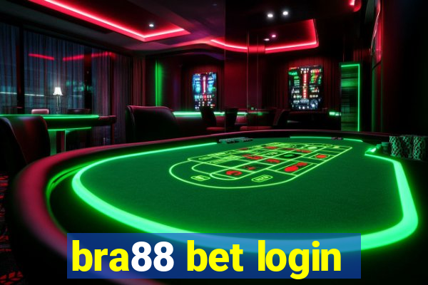 bra88 bet login